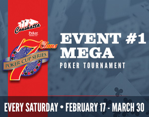 Event #1 Mega Poker Tournament - Seven Clans Poker Cup Series