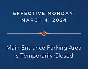 Main Entrance Parking Area is Temporarily Closed