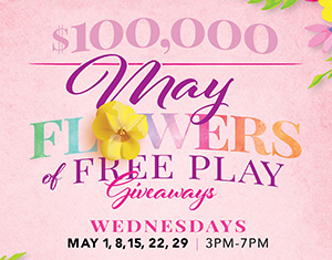 $100,000 May Flowers of Free Play Giveaways