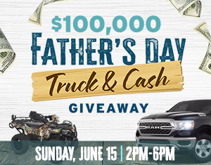 $100,000 Father's Day Truck & Cash Giveaway