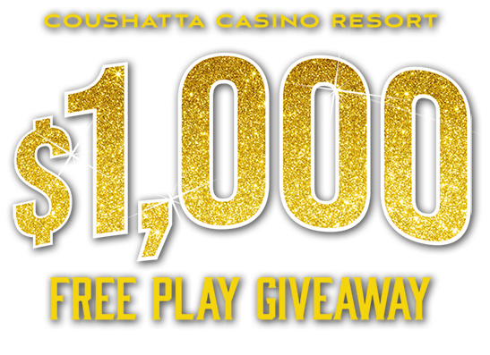 Coushatta Casino Resort $1,000 Free Play Giveaway