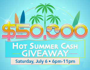 $50,000 Hot Summer Cash Giveaway