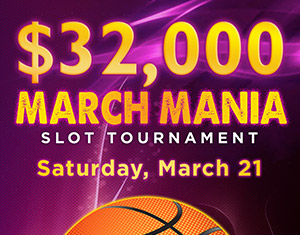 $32,000 March Mania Slot Tournament
