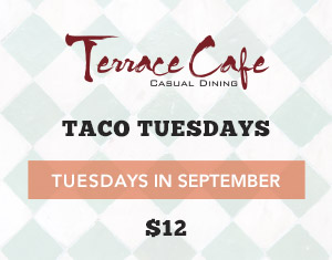 Taco Tuesdays at Terrace Cafe