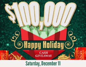 $100,000 Happy Holiday Cash Giveaway