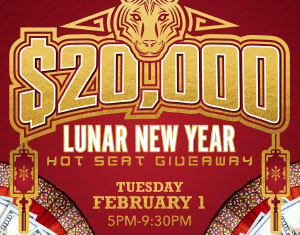 $20,000 Lunar New Year Hot Seat Giveaway