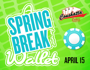 Poker A Spring Break for Your Wallet