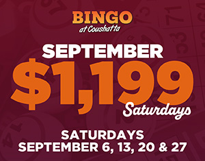 Bingo September $1,199 Saturdays