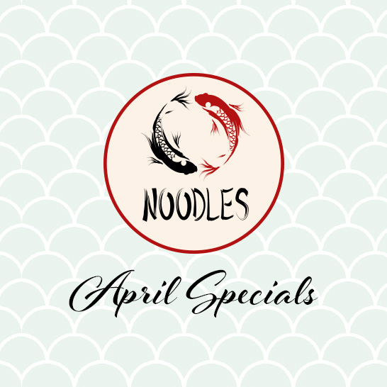 Noodles April Special