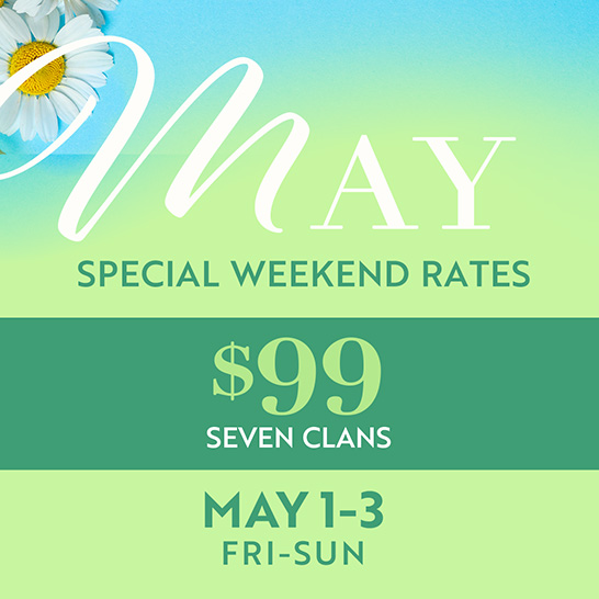 May Special Weekend Rates