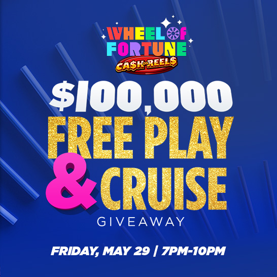 Wheel of Fortune Cash on Reels $100,000 Free Play & Cruise Giveaway