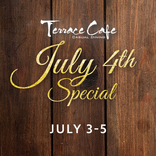 July 4th Dining Special
