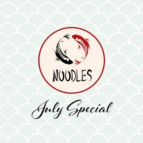 Noodles July Dining Special