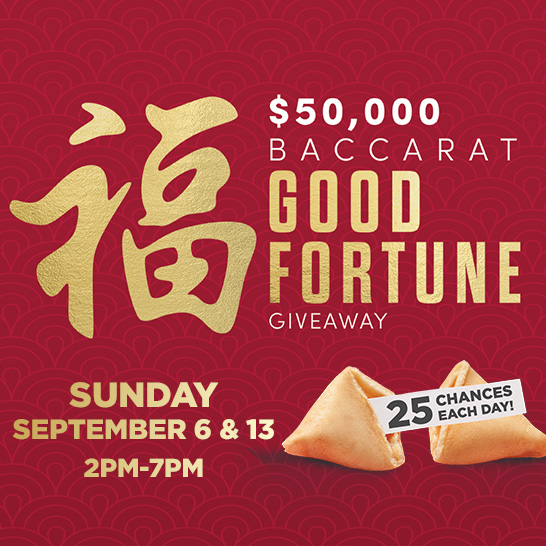 September $50,000 Baccarat Good Fortune Giveaway