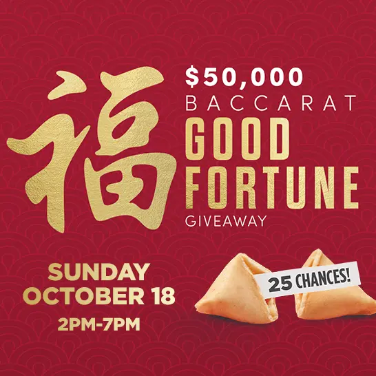 October $50,000 Baccarat Good Fortune Giveaway